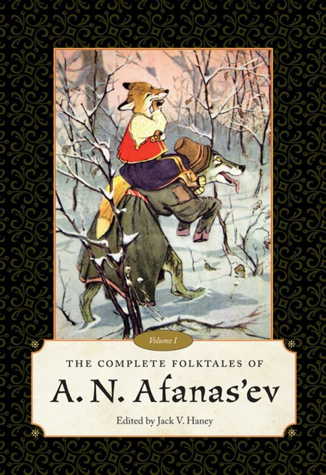  The Complete Folktales of A. N. Afanas’ev(Kobo/電子書)