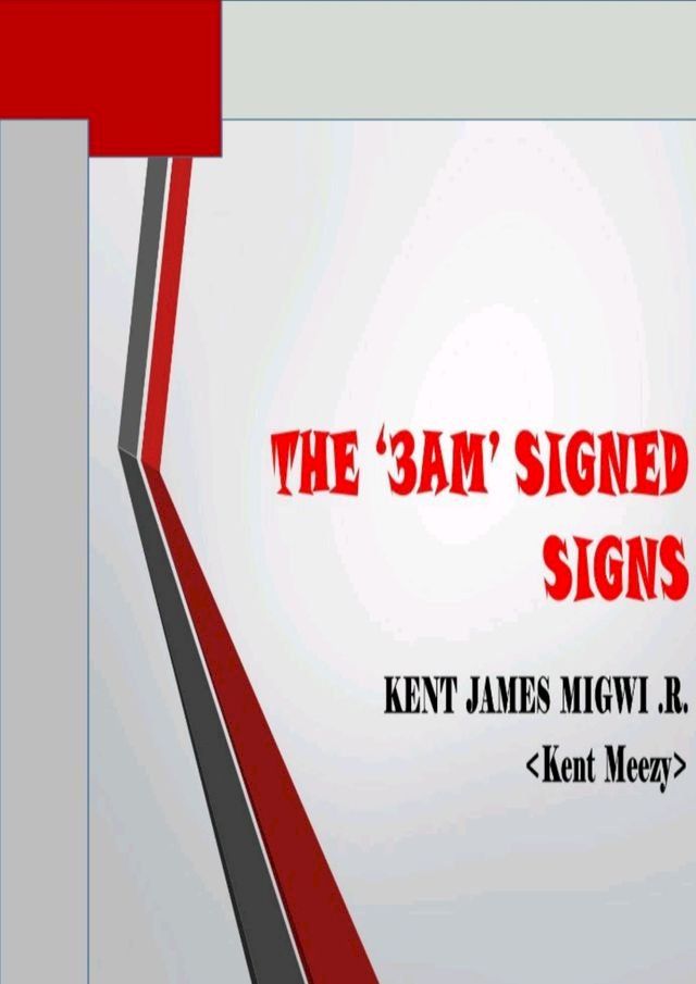  The '3AM' Signed Signs(Kobo/電子書)