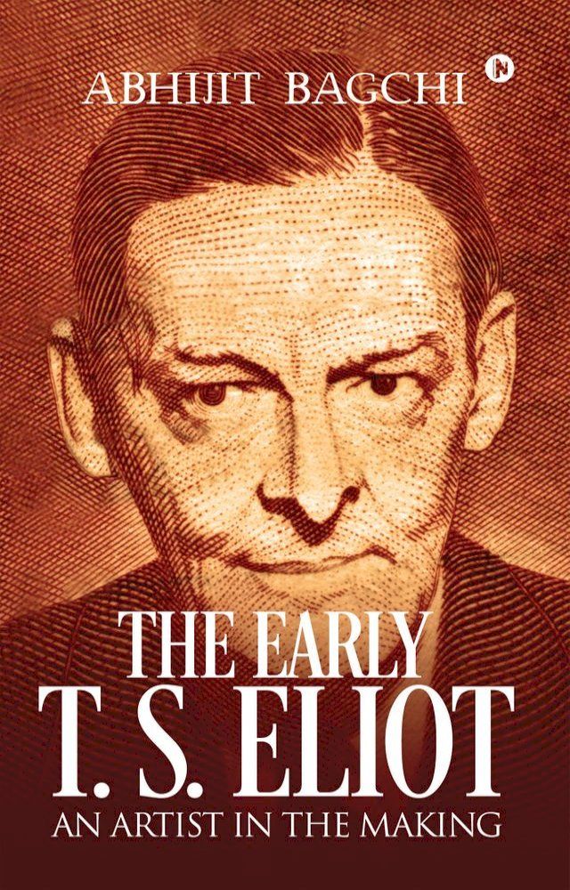  The Early T. S. Eliot(Kobo/電子書)