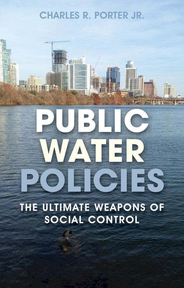  Public Water Policies(Kobo/電子書)