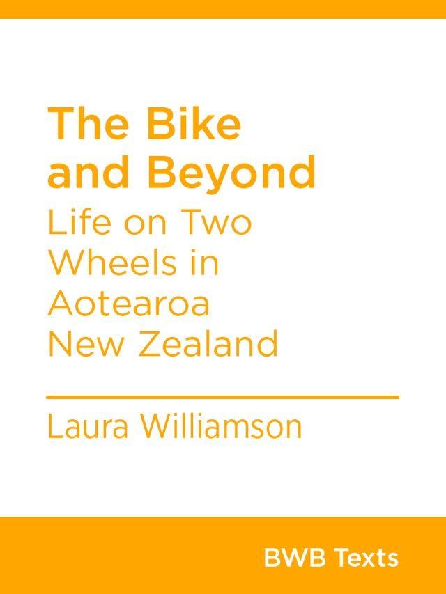  The Bike and Beyond(Kobo/電子書)