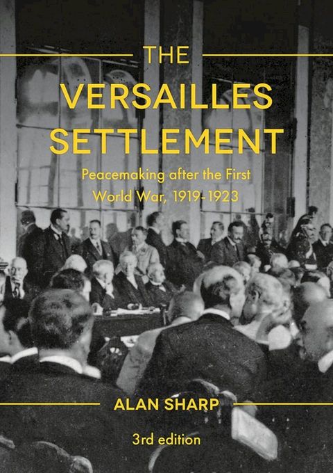 The Versailles Settlement(Kobo/電子書)