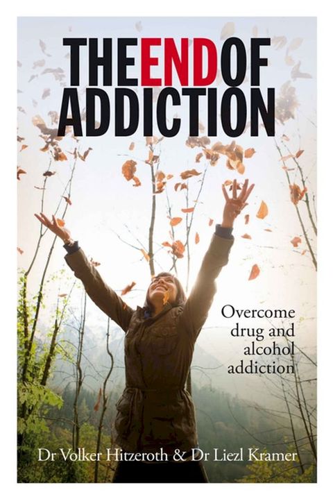 The End of addiction(Kobo/電子書)