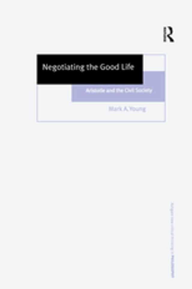  Negotiating the Good Life(Kobo/電子書)