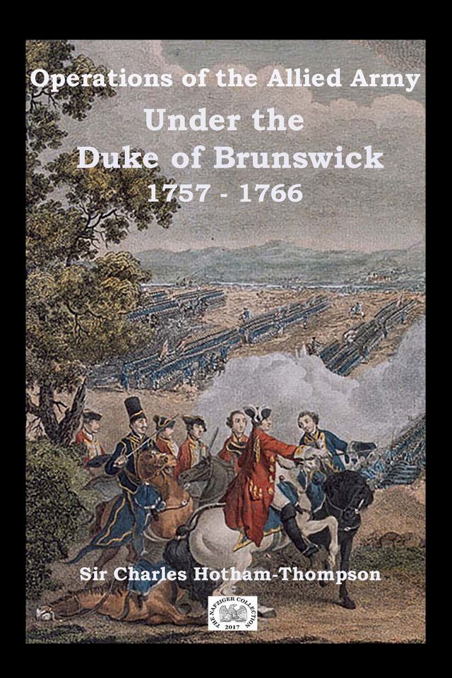  Operations of the Allied Army Under the Duke of Brunswick(Kobo/電子書)