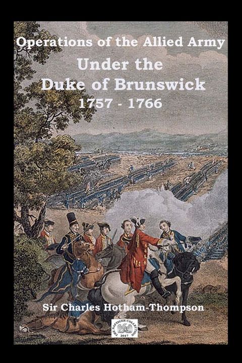 Operations of the Allied Army Under the Duke of Brunswick(Kobo/電子書)