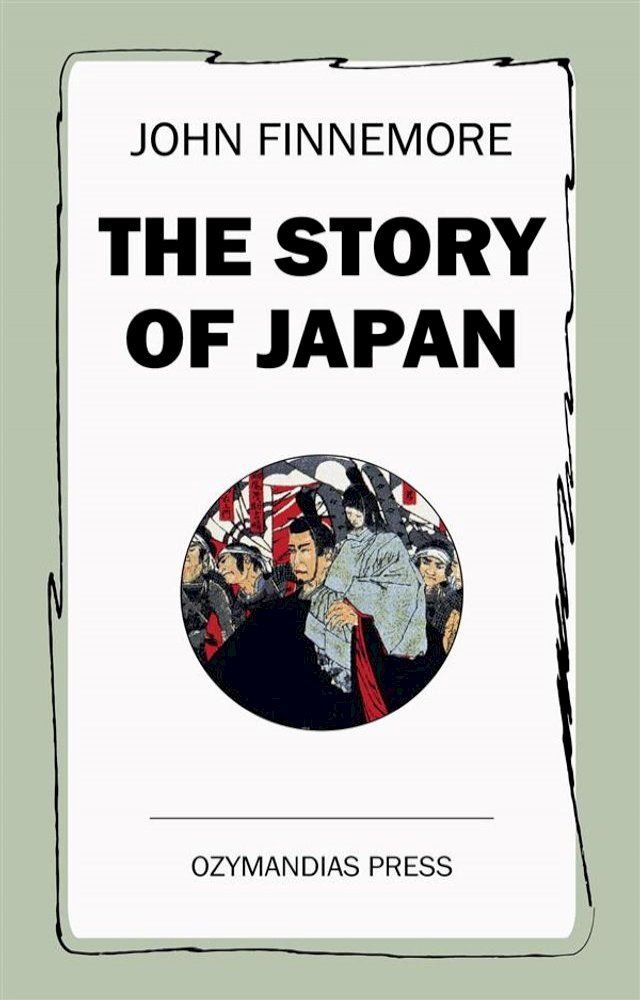  The Story of Japan(Kobo/電子書)