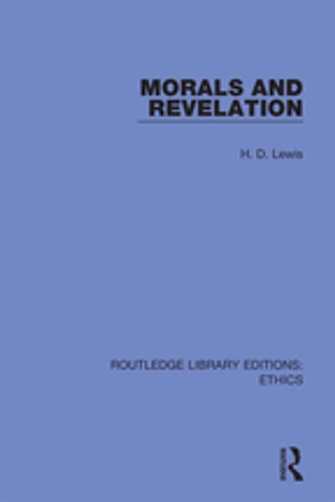 Morals and Revelation(Kobo/電子書)