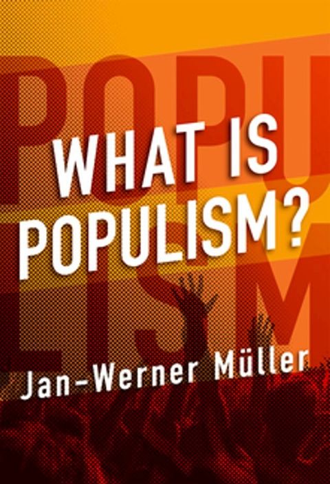 What Is Populism?(Kobo/電子書)