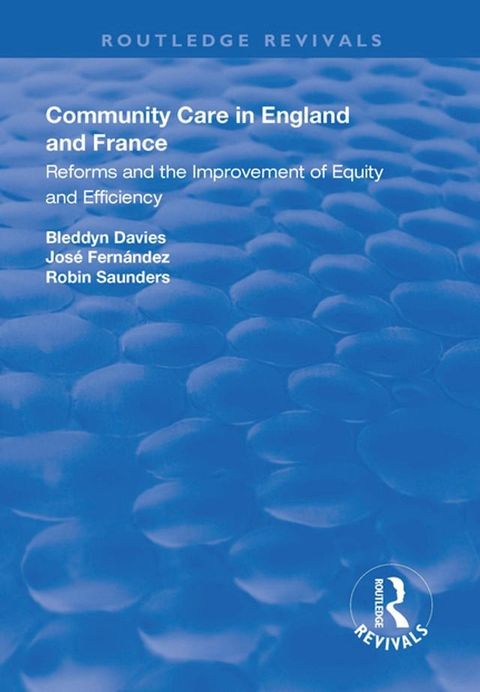 Community Care in England and France(Kobo/電子書)