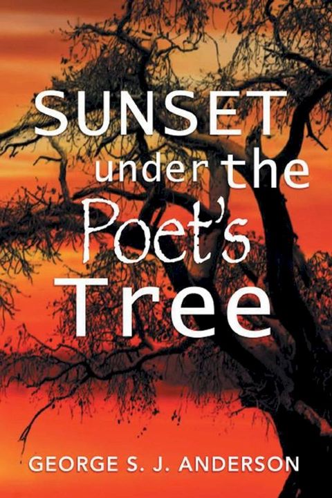 Sunset Under the Poet's Tree(Kobo/電子書)