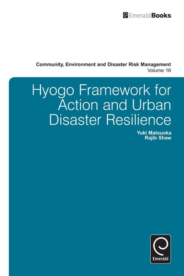  Hyogo Framework for Action and Urban Disaster Resilience(Kobo/電子書)