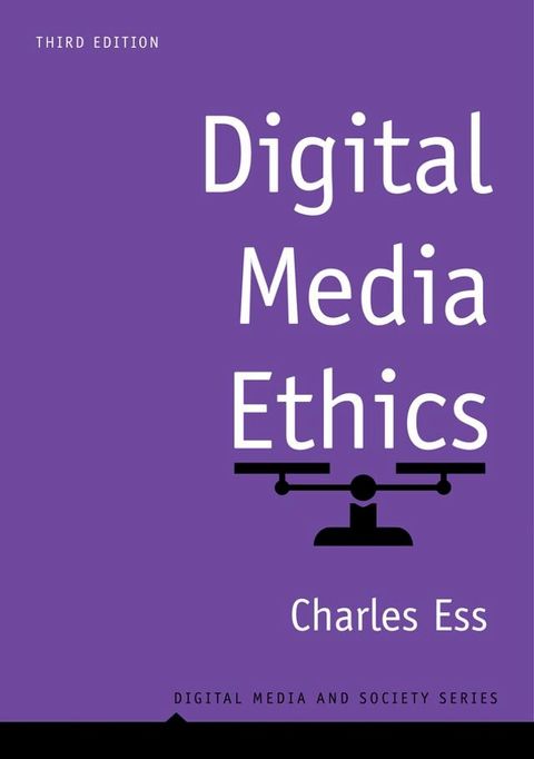 Digital Media Ethics(Kobo/電子書)