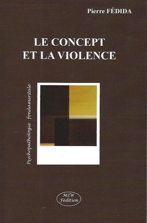 Le concept et la violence(Kobo/電子書)