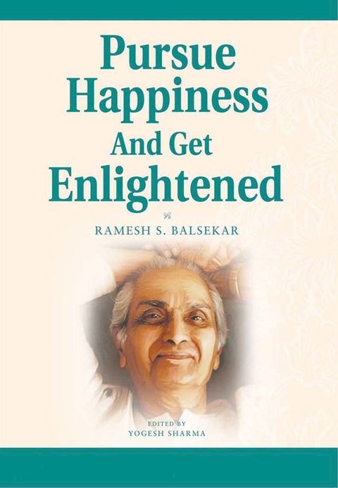 Pursue Happiness and Get Enlightened(Kobo/電子書)