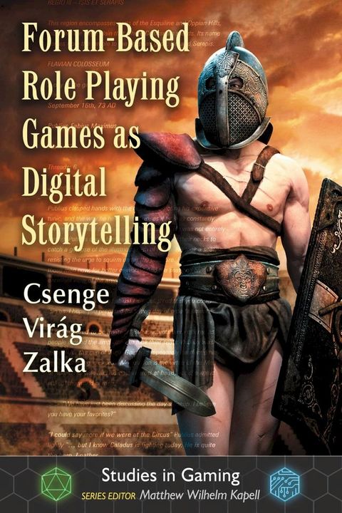 Forum-Based Role Playing Games as Digital Storytelling(Kobo/電子書)