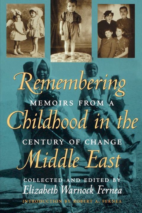 Remembering Childhood in the Middle East(Kobo/電子書)