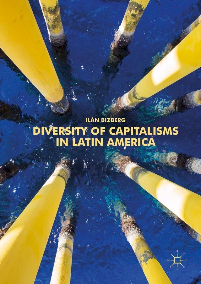  Diversity of Capitalisms in Latin America(Kobo/電子書)