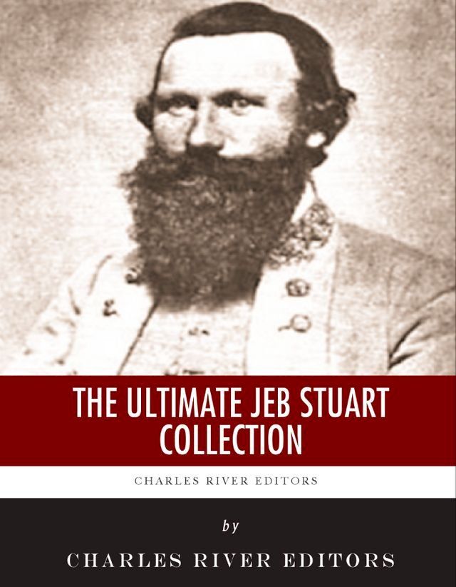  The Ultimate JEB Stuart Collection(Kobo/電子書)