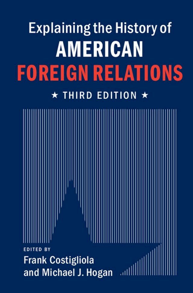  Explaining the History of American Foreign Relations(Kobo/電子書)