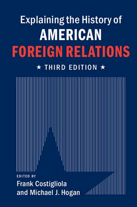 Explaining the History of American Foreign Relations(Kobo/電子書)