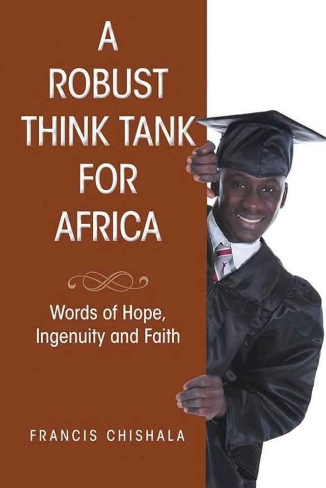  A Robust Think Tank for Africa(Kobo/電子書)