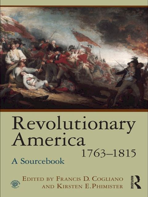 Revolutionary America, 1763-1815(Kobo/電子書)