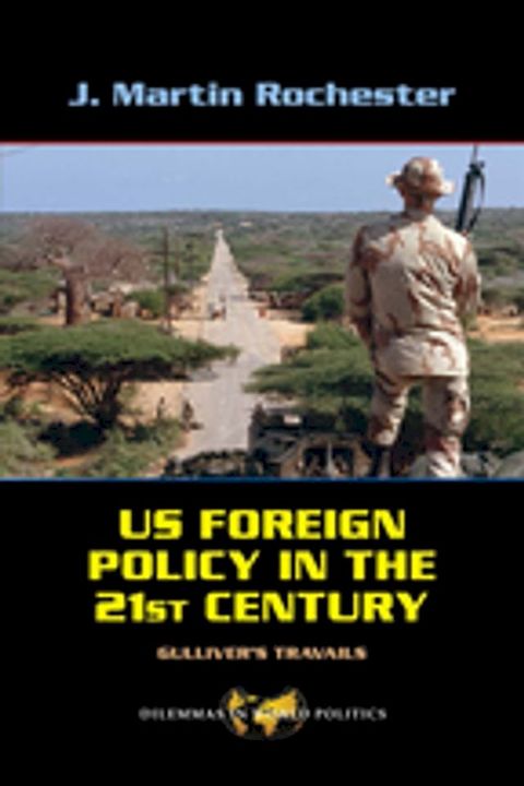 US Foreign Policy in the Twenty-First Century(Kobo/電子書)