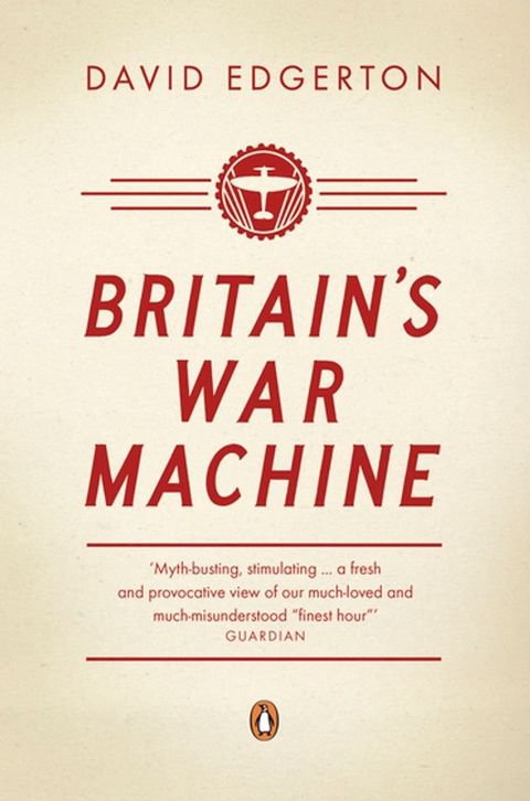 Britain's War Machine(Kobo/電子書)