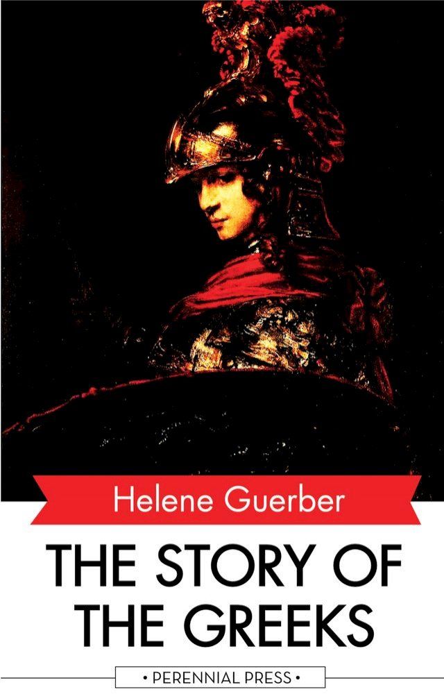  The Story of the Greeks(Kobo/電子書)