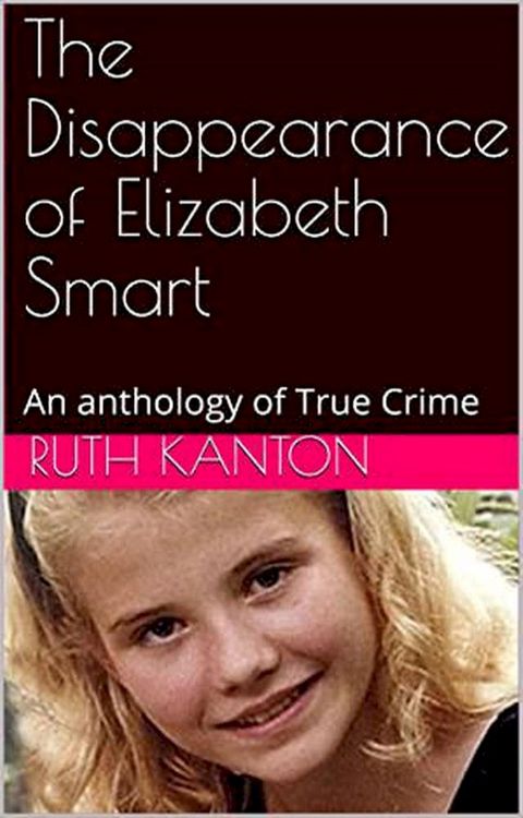 The Disappearance of Elizabeth Smart(Kobo/電子書)