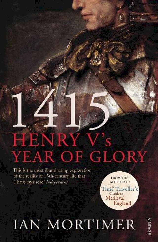  1415: Henry V's Year of Glory(Kobo/電子書)