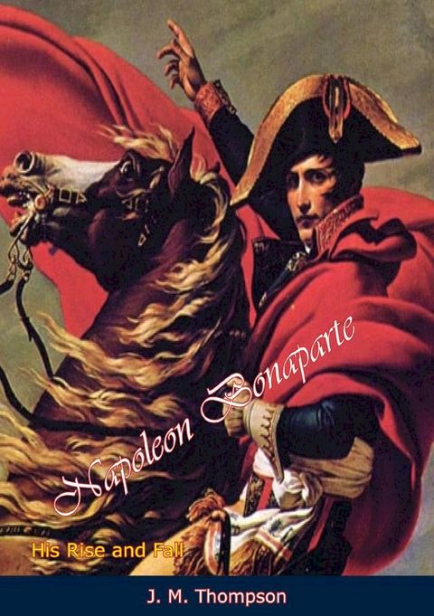 Napoleon Bonaparte(Kobo/電子書)