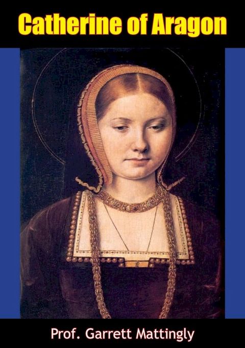 Catherine of Aragon(Kobo/電子書)