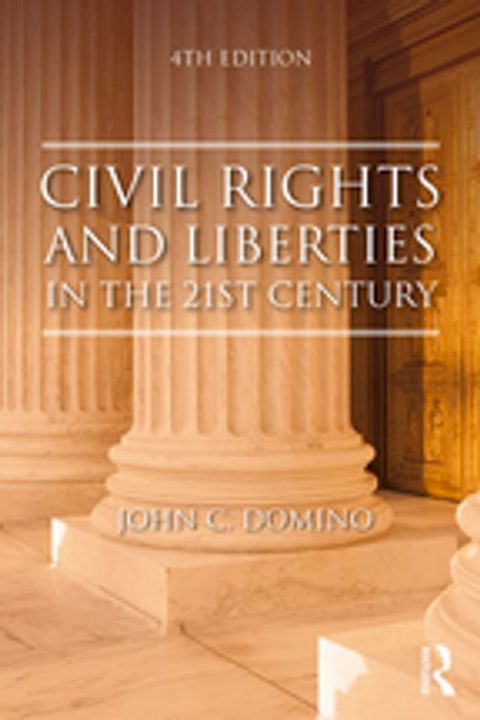 Civil Rights and Liberties in the 21st Century(Kobo/電子書)