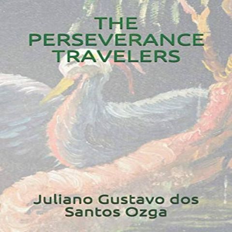 The Perseverance Travelers(Kobo/電子書)