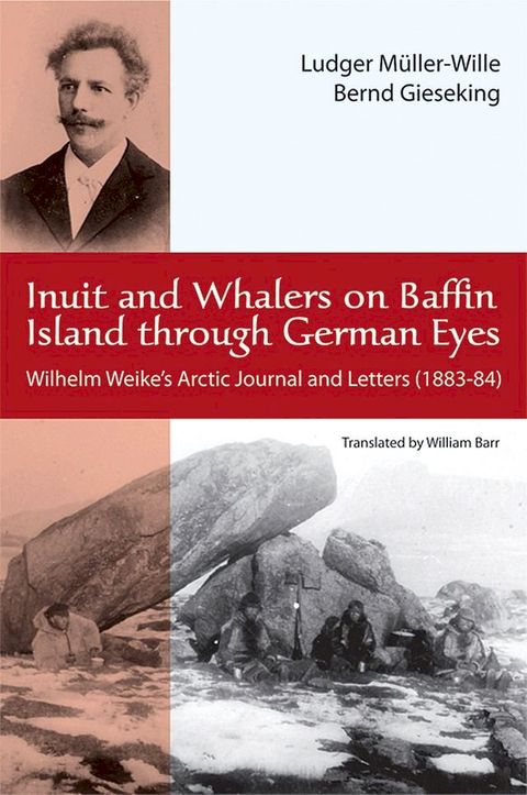 Inuit and Whalers on Baffin Island Through German Eyes(Kobo/電子書)