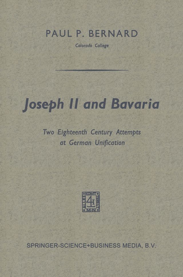  Joseph II and Bavaria(Kobo/電子書)