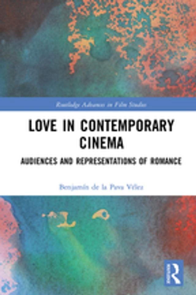  Love in Contemporary Cinema(Kobo/電子書)