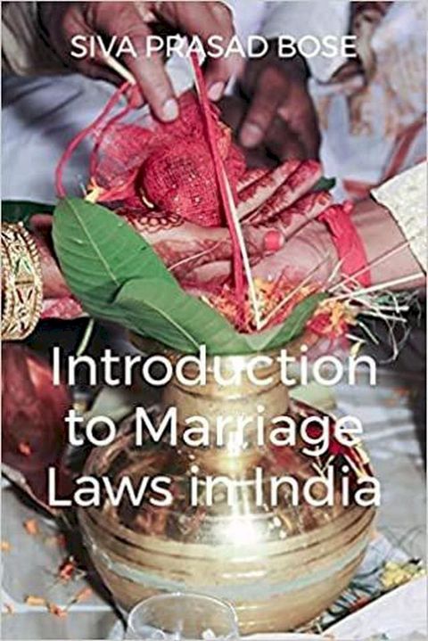 Introduction to Marriage Laws in India(Kobo/電子書)