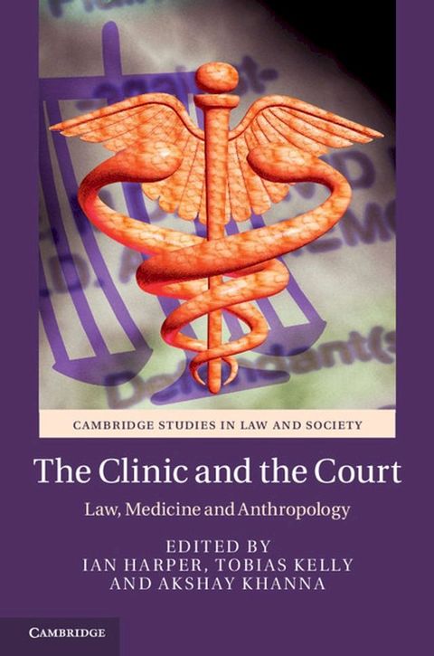 The Clinic and the Court(Kobo/電子書)