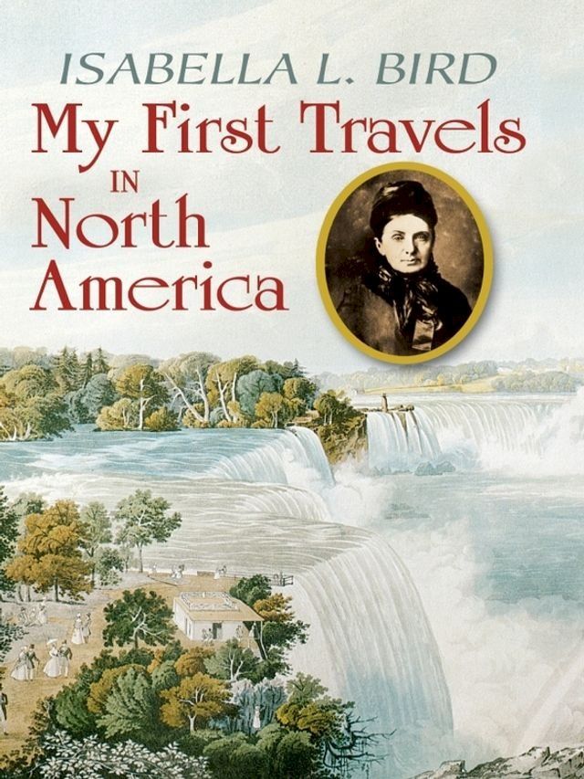  My First Travels in North America(Kobo/電子書)