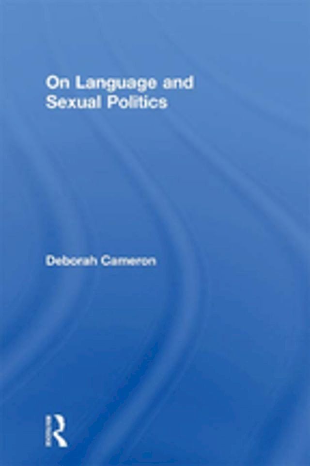  On Language and Sexual Politics(Kobo/電子書)