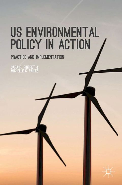 US Environmental Policy in Action(Kobo/電子書)