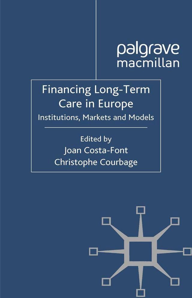  Financing Long-Term Care in Europe(Kobo/電子書)