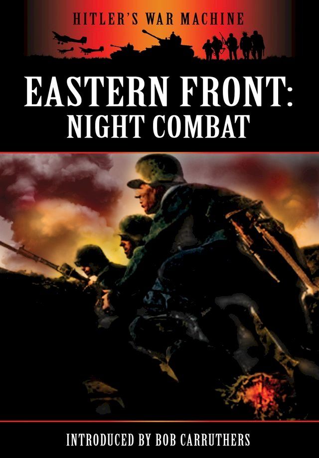  Eastern Front: Night Combat(Kobo/電子書)