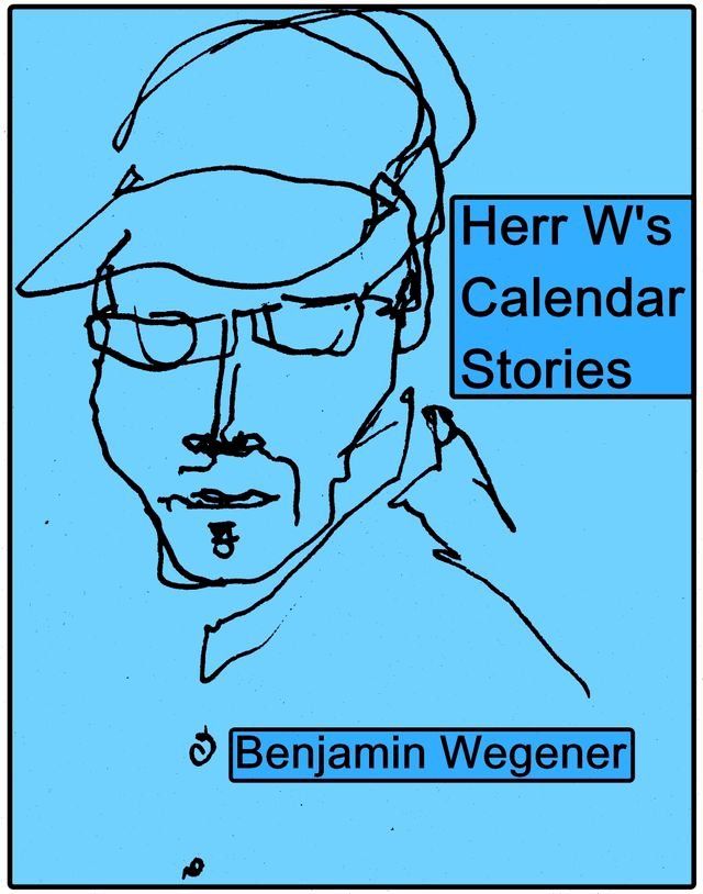  Herr W.'s Calendar Stories(Kobo/電子書)