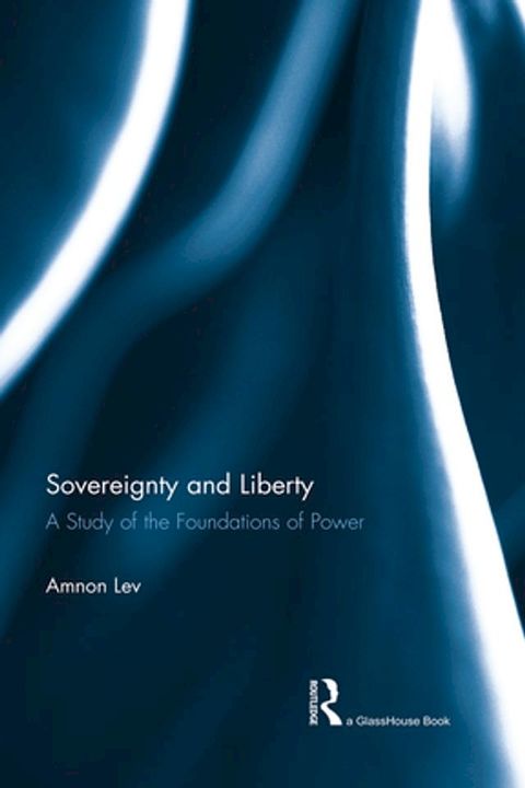 Sovereignty and Liberty(Kobo/電子書)