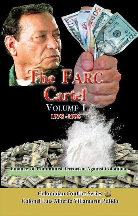 The Farc Cartel Volume I(Kobo/電子書)