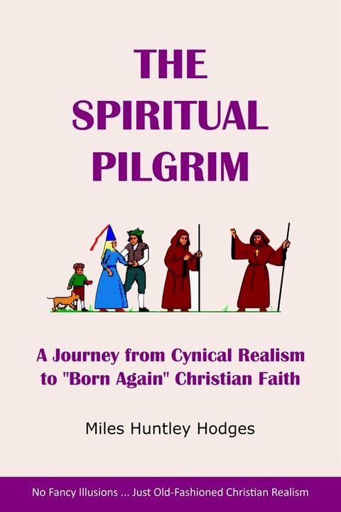 The Spiritual Pilgrim(Kobo/電子書)